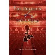 The Phoenix of the Opera