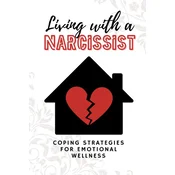 Living with a Narcissist