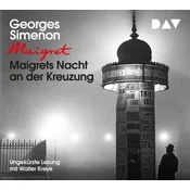 Maigrets Nacht an der Kreuzung, 3 Audio-CDs