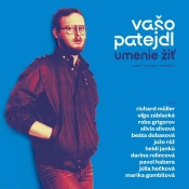 Vašo Patejdl - Umenie Žiť (180 g) (2 LP)