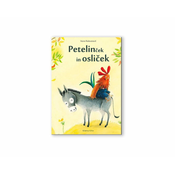 Založba AJDA V. Radovanovič: PETELINČEK IN OSLIČEK (izvirna, trda)
