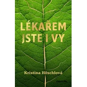 Albatros Media Tudi vi ste zdravnica - Kristina Höschlová