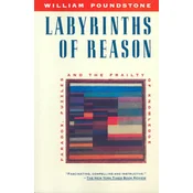 Labyrinths of Reason