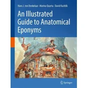 An Illustrated Guide to Anatomical Eponyms