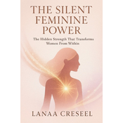 The Silent Feminine Power