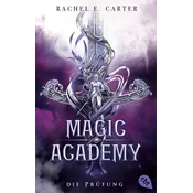 Magic Academy - Die Prüfung