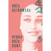 Rybka róża bunt