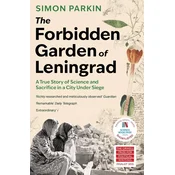 Forbidden Garden of Leningrad