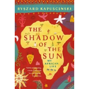 The Shadow of the Sun. Afrikanisches Fieber, englische Ausgabe