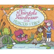 Fairytale Hairdresser and the Princess and the Frog