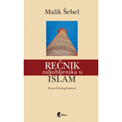 Recnik zaljubljenika u islam - Malik Šebel