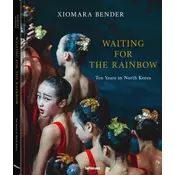 Waiting for the Rainbow