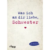 Was ich an dir liebe, Schwester