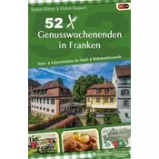 52 Genusswochenenden in Franken