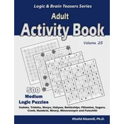 Adult Activity Book: 500 Medium Logic Puzzles (Sudoku, Tridoku, Masyu, Hakyuu, Battleships, Fillomino, Suguru, Creek, Numbrix, Binary, Mine