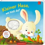 Mein erstes Guckloch-Fühlbuch: Kleiner Hase, wo bist du?