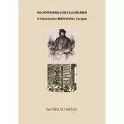 Mit Hoffmann von Fallersleben in historischen Bibliotheken Europas