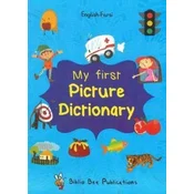My First Picture Dictionary: English-Farsi with Over 1000 Words