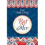 Rat i mir - Lav Tolstoj