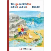 Tiergeschichten mit Mia und Mio Neubearbeitung - Band 2