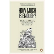 How Much is Enough?