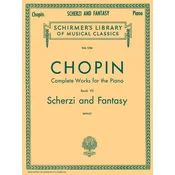 CHOPIN:SCHERZI AND FANTASY FOR PIANO