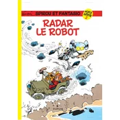 Spirou et Fantasio - Hors-série - Tome 2 - Radar le robot