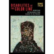 Disabilities of the Color Line