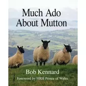 Much Ado About Mutton