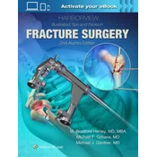 Harborview Illustrated Tips and Tricks in Fracture Surgery
