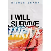 I Will Thrive