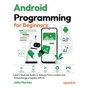 Android Programming for Beginners - Fourth Edition