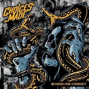 Choices Made - Reason For Conflict (LP)