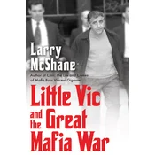 Little Vic and the Great Mafia War