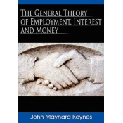 General Theory of Employment, Interest and Money