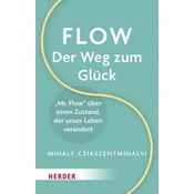 Flow - Der Weg zum Glück