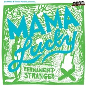 Mama Lucky - Permanent Stranger (Numbered) (LP)