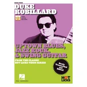 Duke Robillard - Uptown Blues, Jazz Rock & Swing Guitar: From the Classic Hot Licks Video Series