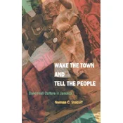 Wake the Town and Tell the People
