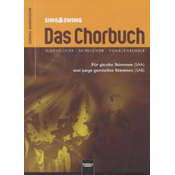 Sing & Swing - Das Chorbuch