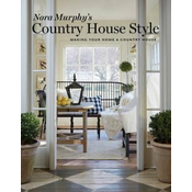 Nora Murphys Country House Style