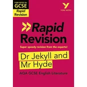 York Notes for AQA GCSE (9-1) Rapid Revision: Dr Jekyll and Mr Hyde