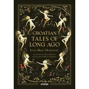 Croatian Tales Of Long Ago