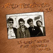 Various Artists - Bored Teenagers Vol.16: 16 Great British Punk Originals 77-82 (LP)