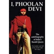 I, Phoolan Devi