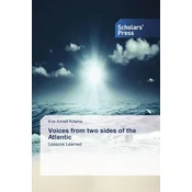 Voices from two sides of the Atlantic