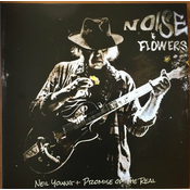 Neil Young - Noise and Flowers