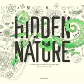 Hidden Nature: A Coloring Book for Grown-Ups