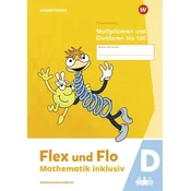 Flex und Flo - Mathematik inklusiv,. Multiplizieren und Dividieren bis 100 D
