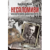 Nesalomivi: Inspirativna životna prica